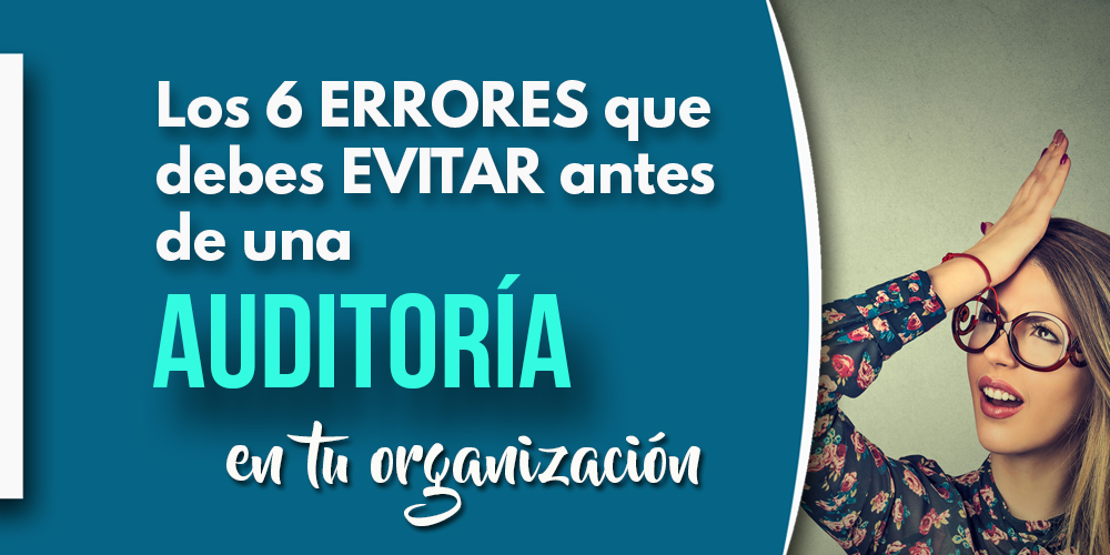 Errores a evitar en una auditoría