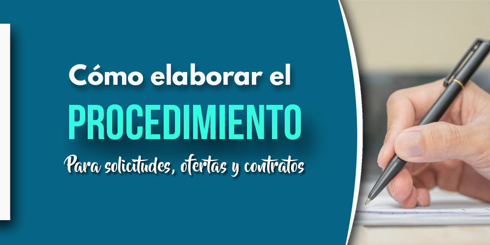 Procedimiento de solicitudes, ofertas y contratos