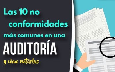 Las 10 no conformidades más comunes en una auditoría ISO y cómo evitarlas