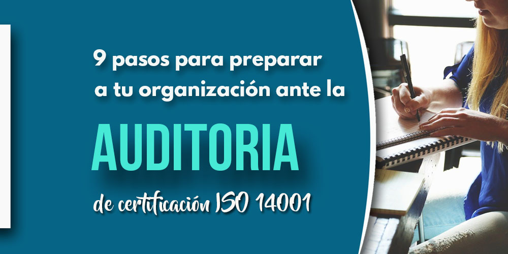 pasos para preparar para auditoria 14001