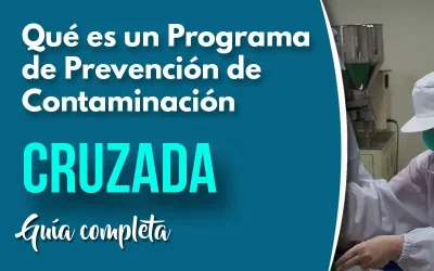 Qué es el Programa de Prevención de la Contaminación Cruzada: Guía completa