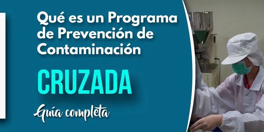 QUE ES UN PROGRAMA DE PREVENCIÓN DE CONTAMINACIÓN CRUZADA